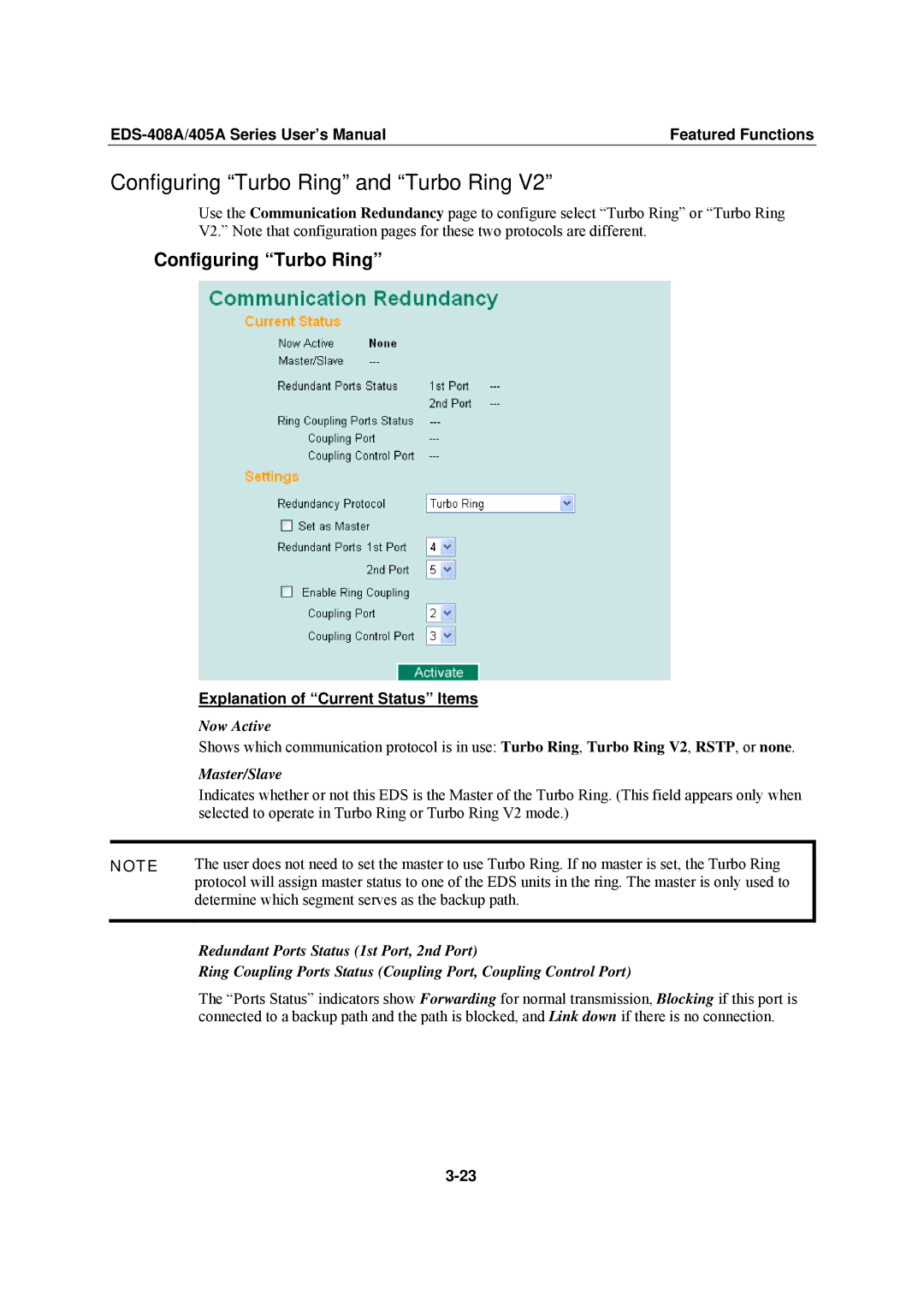 Moxa Technologies EDS-408A, EDS-405A user manual Configuring Turbo Ring and Turbo Ring, Now Active, Master/Slave 