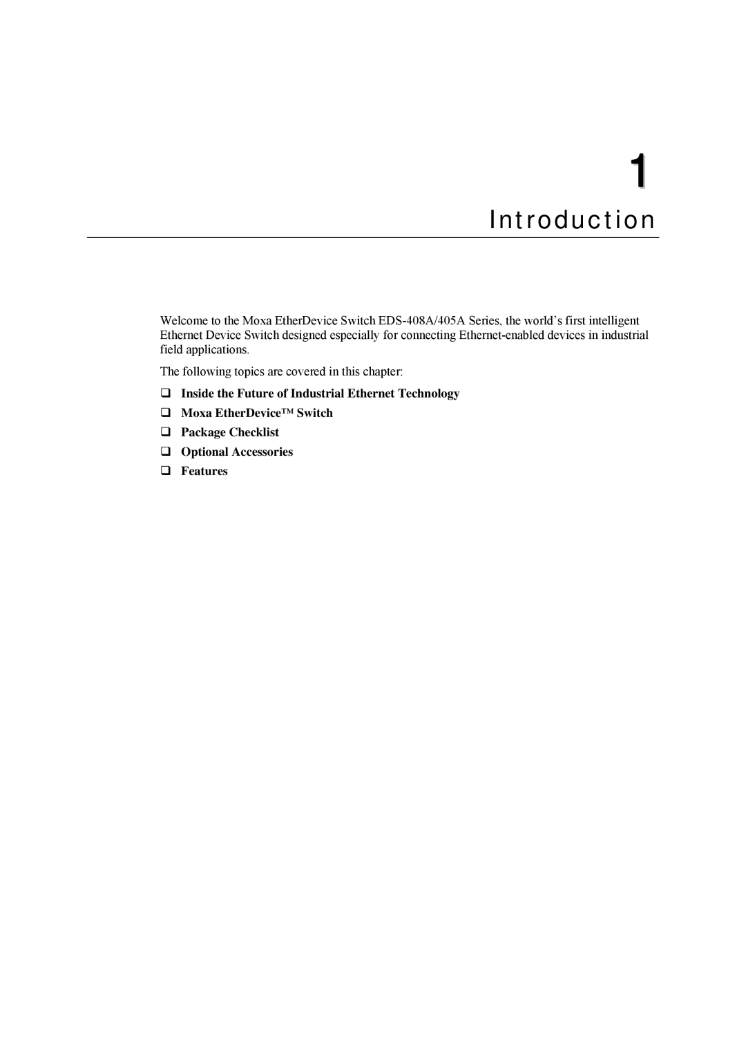 Moxa Technologies EDS-405A, EDS-408A user manual Introduction 