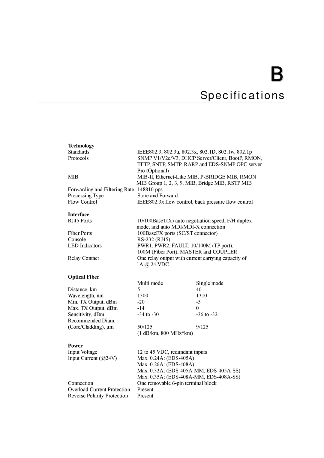 Moxa Technologies EDS-405A, EDS-408A user manual Technology, Interface, Optical Fiber, Power 