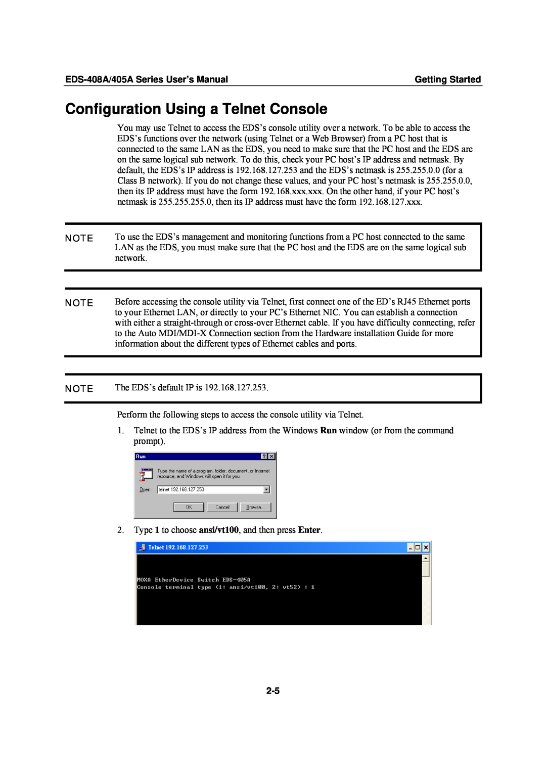 Moxa Technologies EDS-405A Configuration Using a Telnet Console, EDS-408A/405A Series User’s Manual, Getting Started 