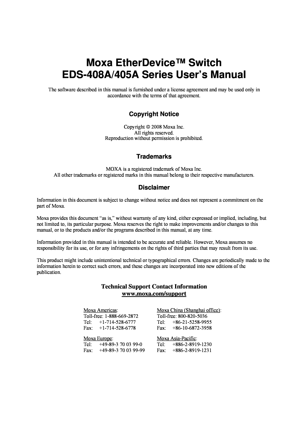 Moxa Technologies EDS-408A, EDS-405A Copyright Notice, Trademarks, Disclaimer, Technical Support Contact Information 