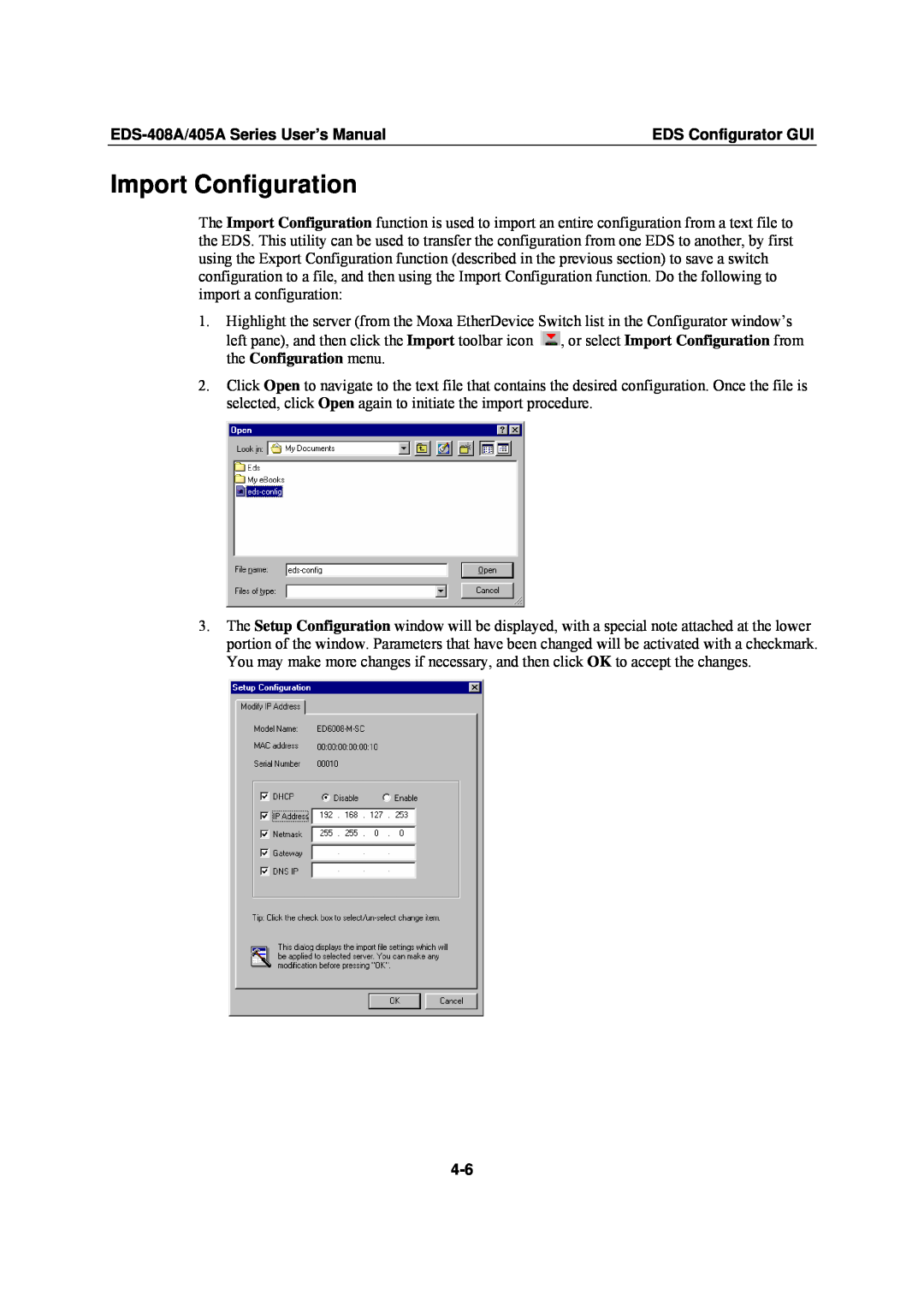 Moxa Technologies EDS-405A user manual Import Configuration, EDS-408A/405A Series User’s Manual, EDS Configurator GUI 