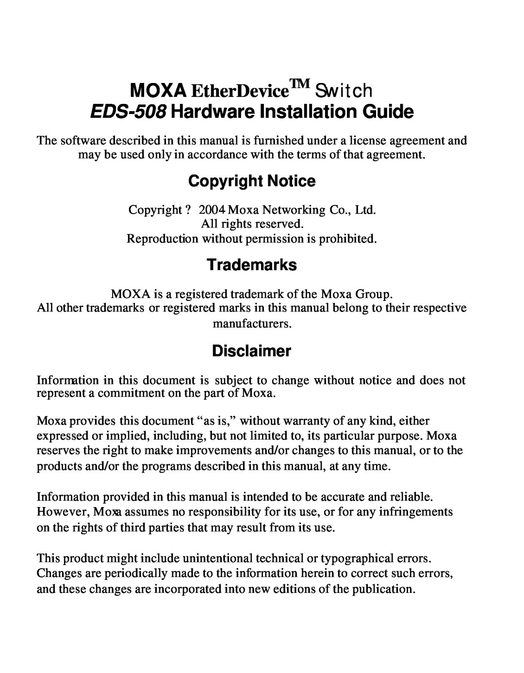 Moxa Technologies manual MOXA EtherDeviceTM Switch, EDS-508 Hardware Installation Guide, Copyright Notice, Trademarks 