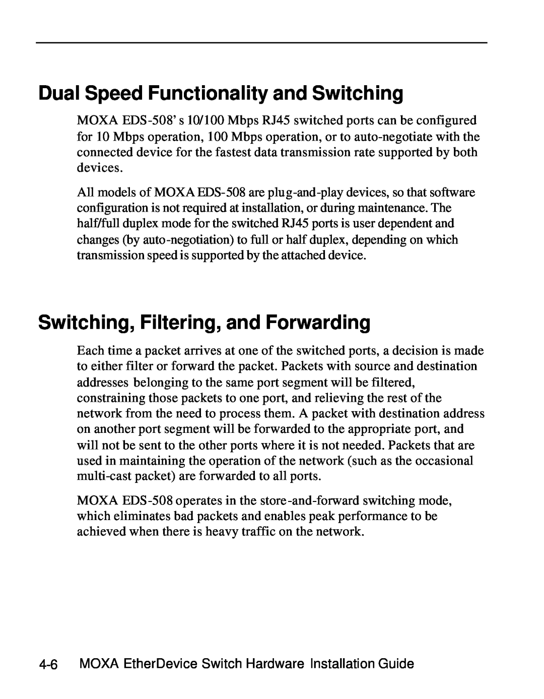 Moxa Technologies EDS-508 manual Dual Speed Functionality and Switching, Switching, Filtering, and Forwarding 