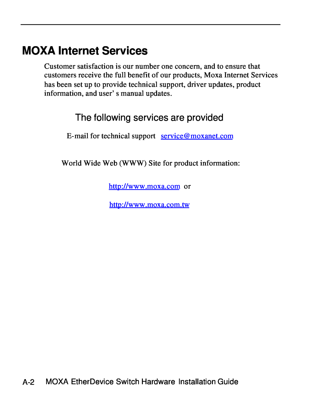 Moxa Technologies EDS-508 manual MOXA Internet Services, The following services are provided 