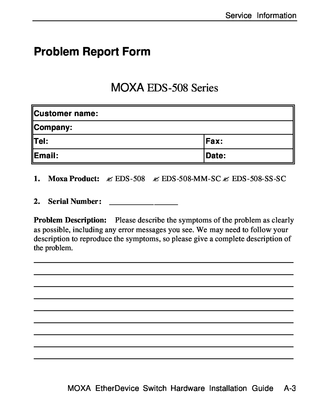 Moxa Technologies manual Problem Report Form, MOXA EDS-508 Series, Customer name, Company, Email, Date 