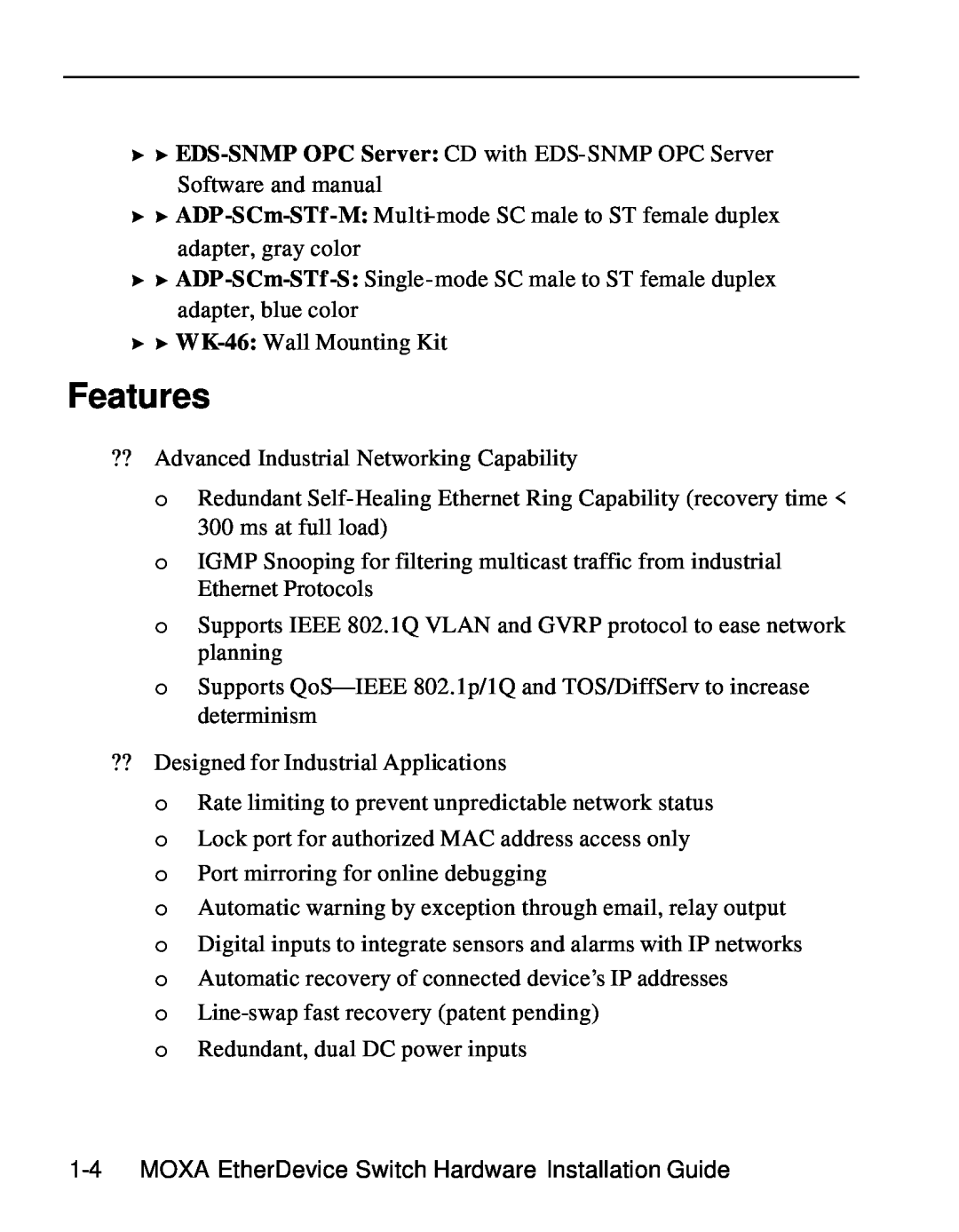 Moxa Technologies EDS-508 manual Features 