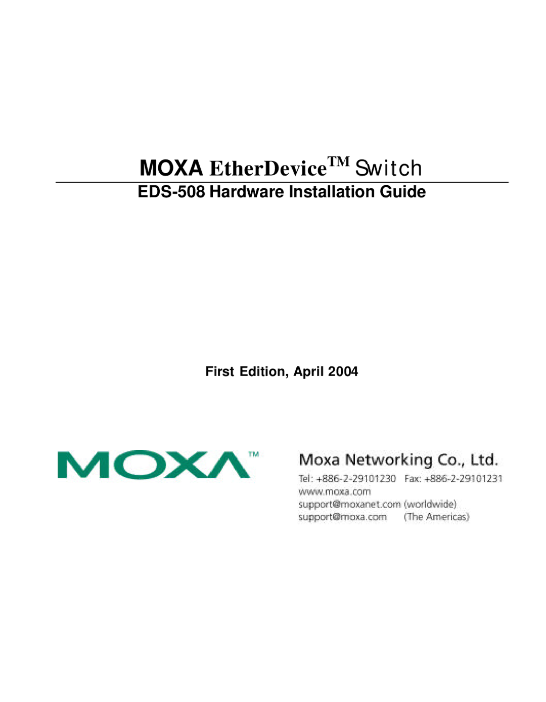 Moxa Technologies EDS-508 manual Moxa EtherDeviceTM Switch 