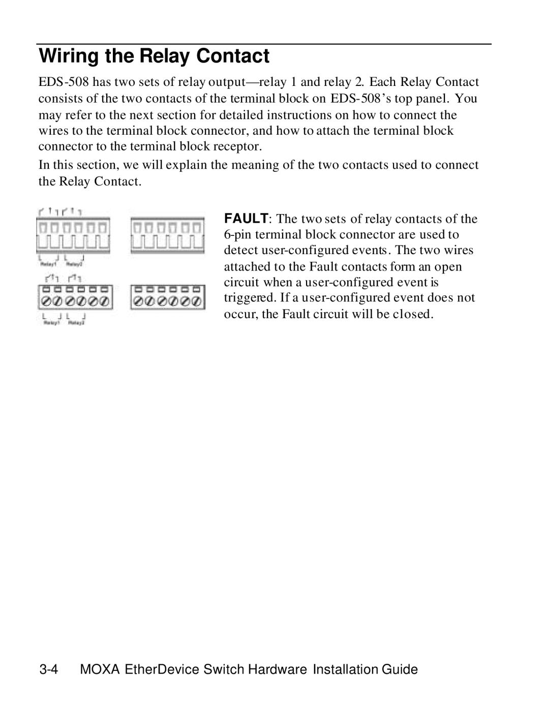 Moxa Technologies EDS-508 manual Wiring the Relay Contact 