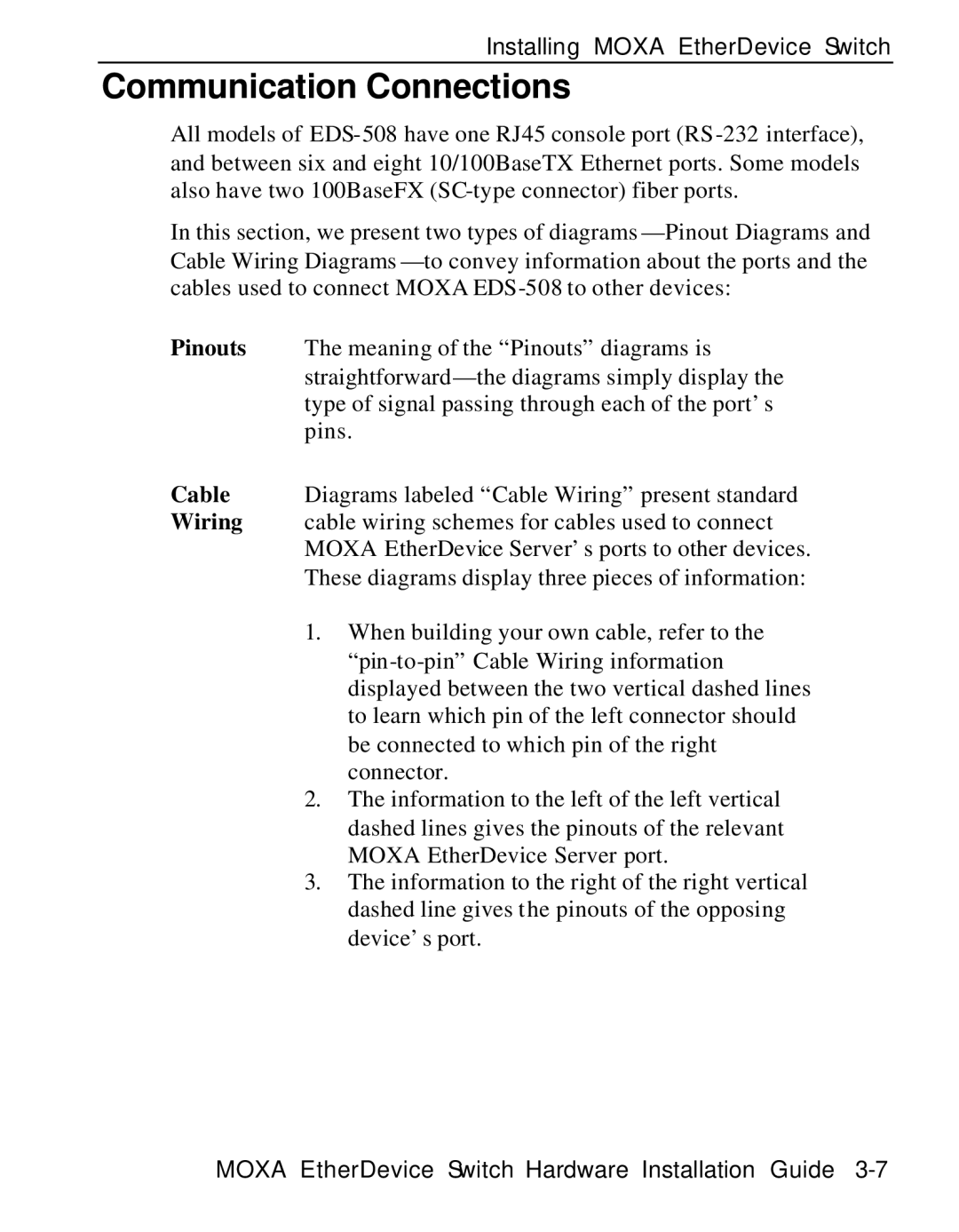 Moxa Technologies EDS-508 manual Communication Connections 