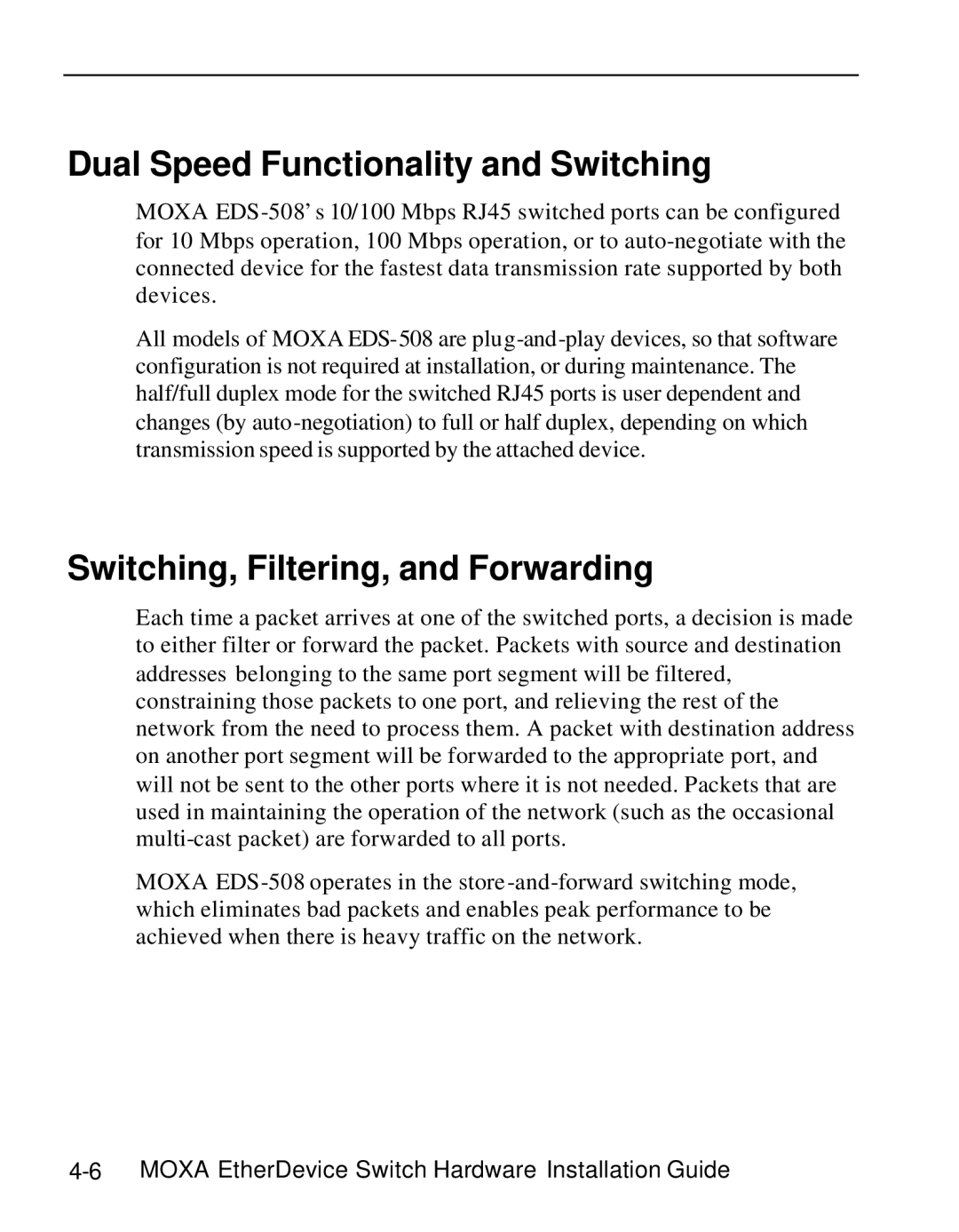 Moxa Technologies EDS-508 manual Dual Speed Functionality and Switching, Switching, Filtering, and Forwarding 