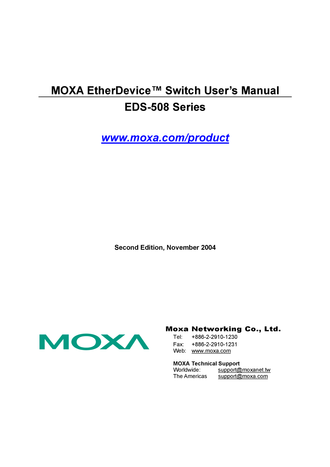 Moxa Technologies user manual Moxa EtherDevice Switch User’s Manual EDS-508 Series, Second Edition, November 