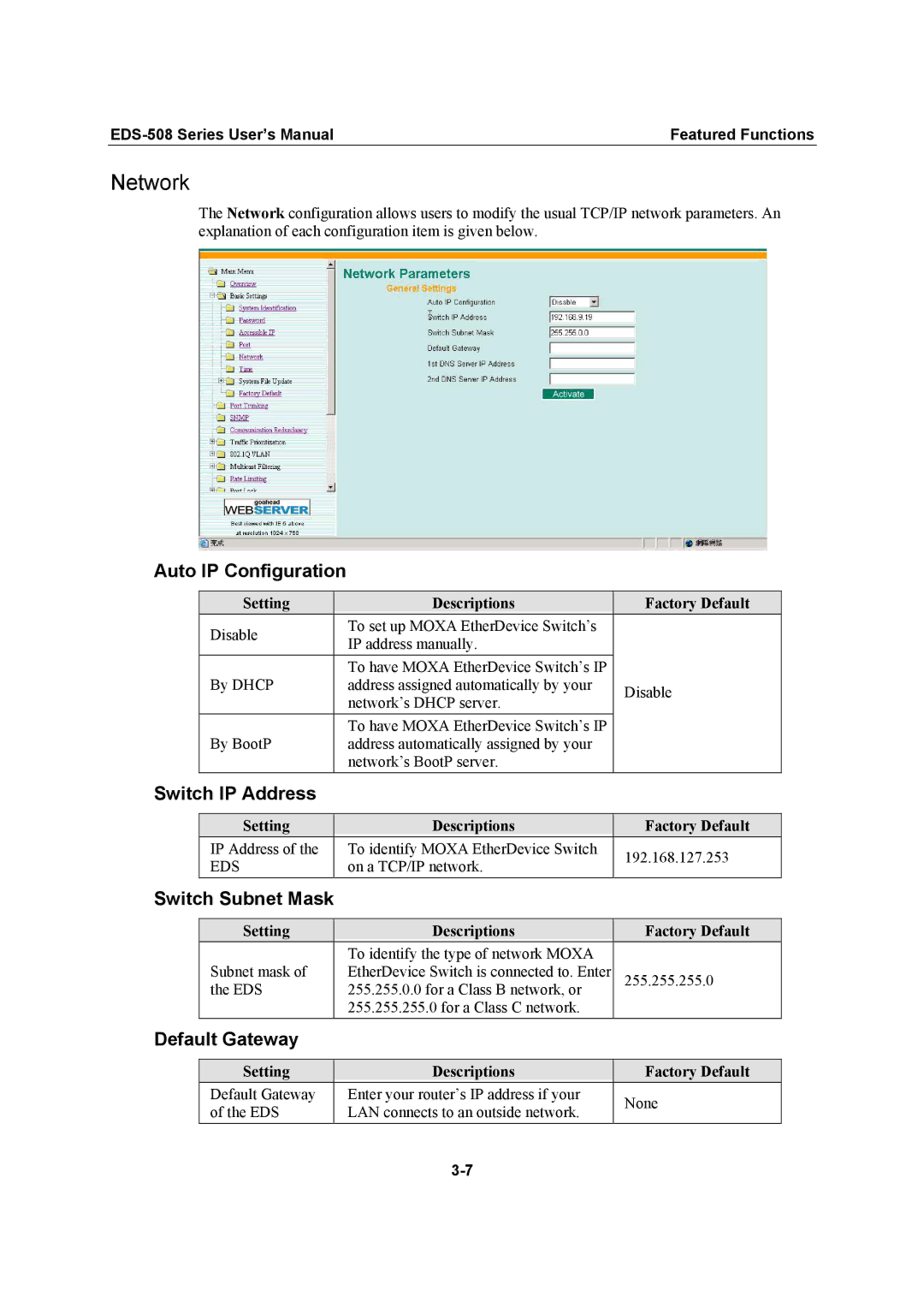 Moxa Technologies EDS-508 Network, Auto IP Configuration, Switch IP Address, Switch Subnet Mask, Default Gateway 