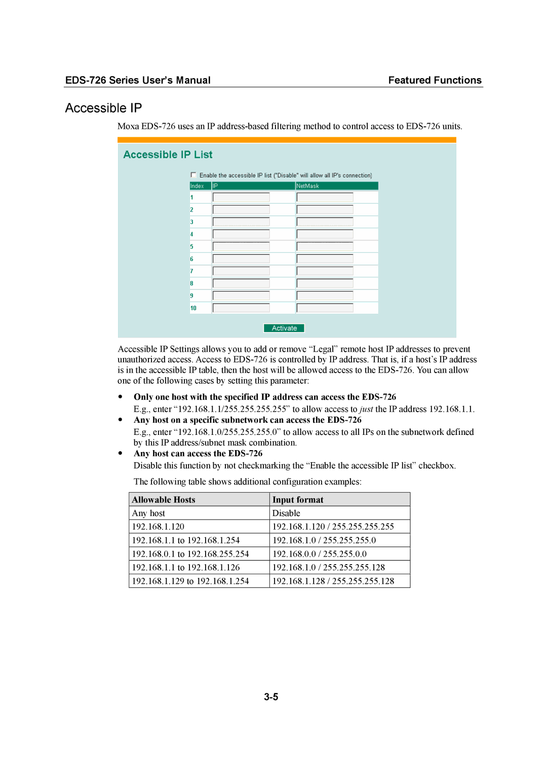 Moxa Technologies Accessible IP, Any host on a specific subnetwork can access the EDS-726, Allowable Hosts Input format 