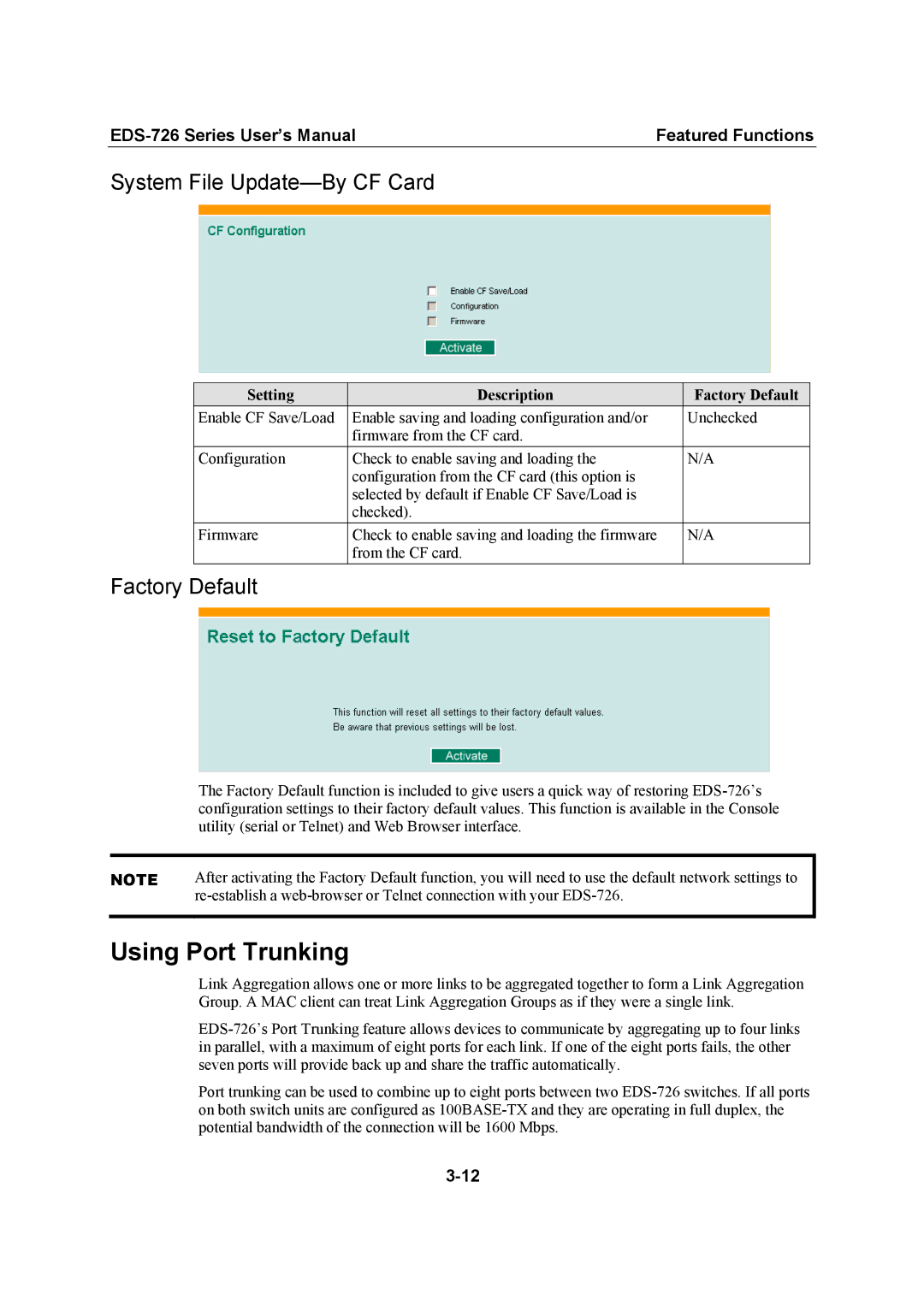 Moxa Technologies EDS-726 user manual Using Port Trunking, System File Update-By CF Card, Factory Default 