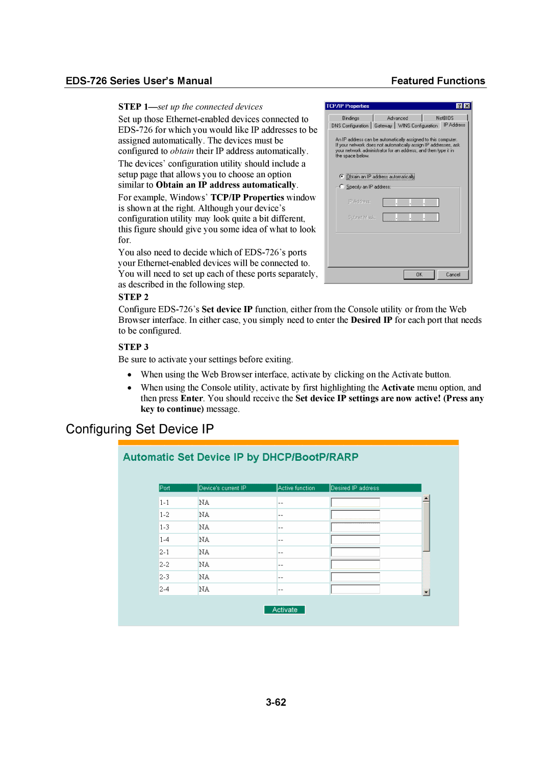 Moxa Technologies EDS-726 user manual Configuring Set Device IP, Set up the connected devices 