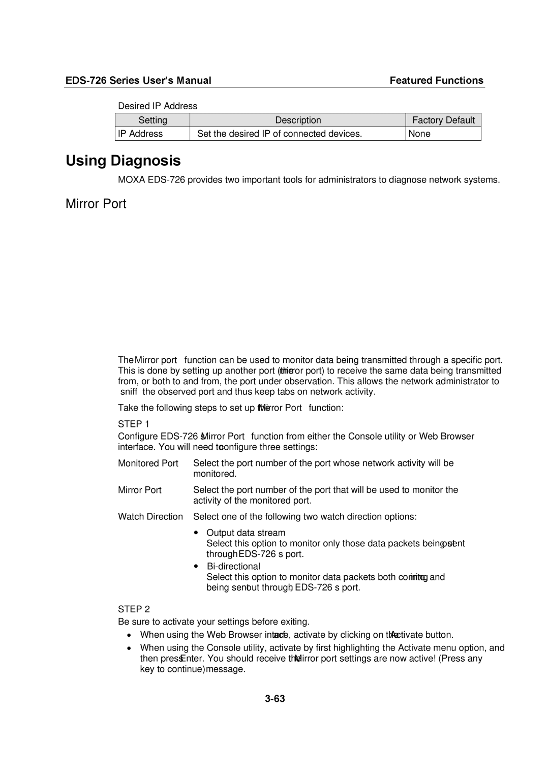 Moxa Technologies EDS-726 user manual Using Diagnosis, Mirror Port, Output data stream, Bi-directional 