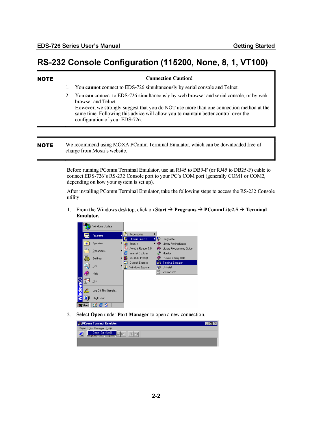 Moxa Technologies EDS-726 user manual RS-232 Console Configuration 115200, None, 8, 1, VT100, Connection Caution 