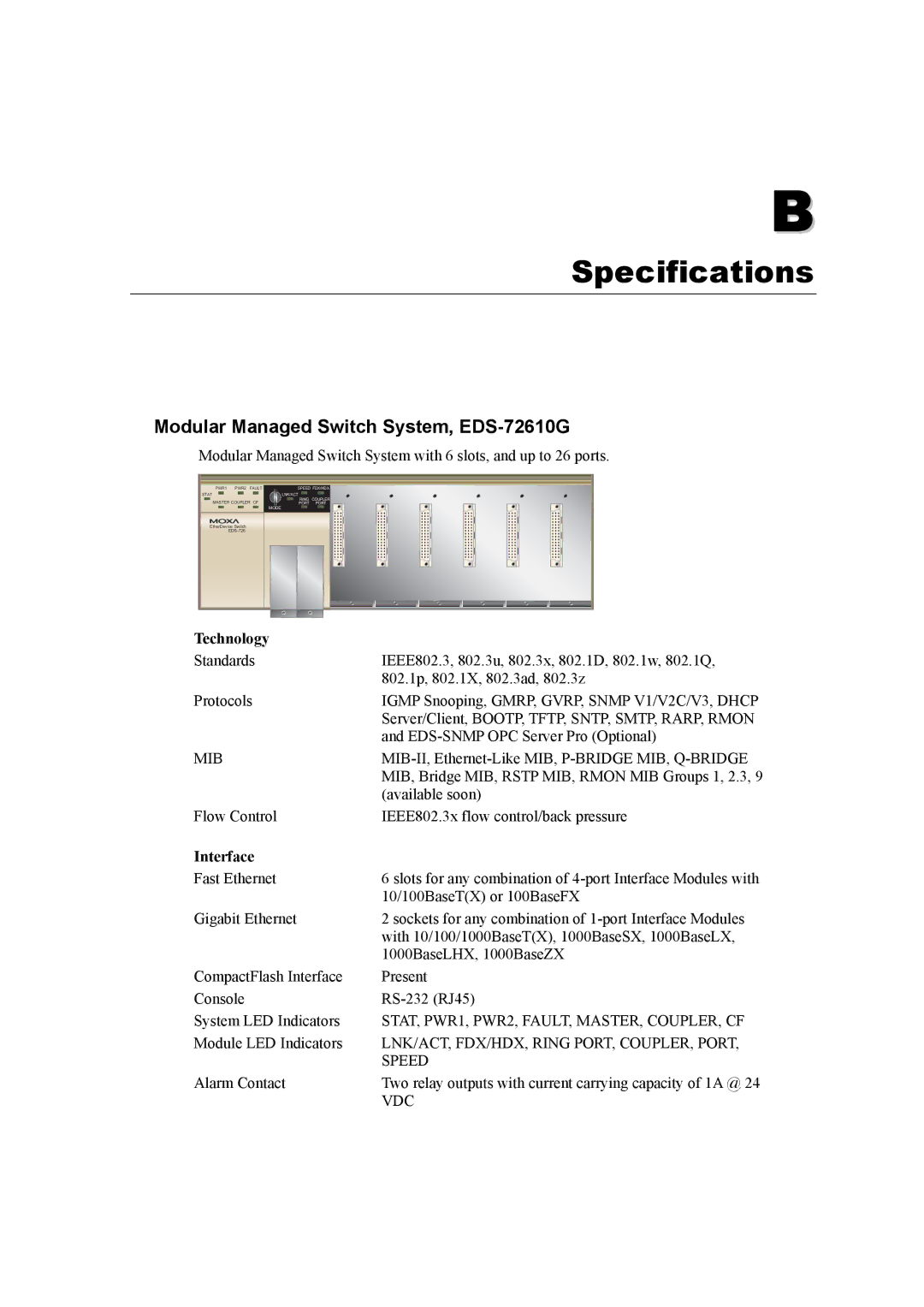 Moxa Technologies user manual Modular Managed Switch System, EDS-72610G, Interface 