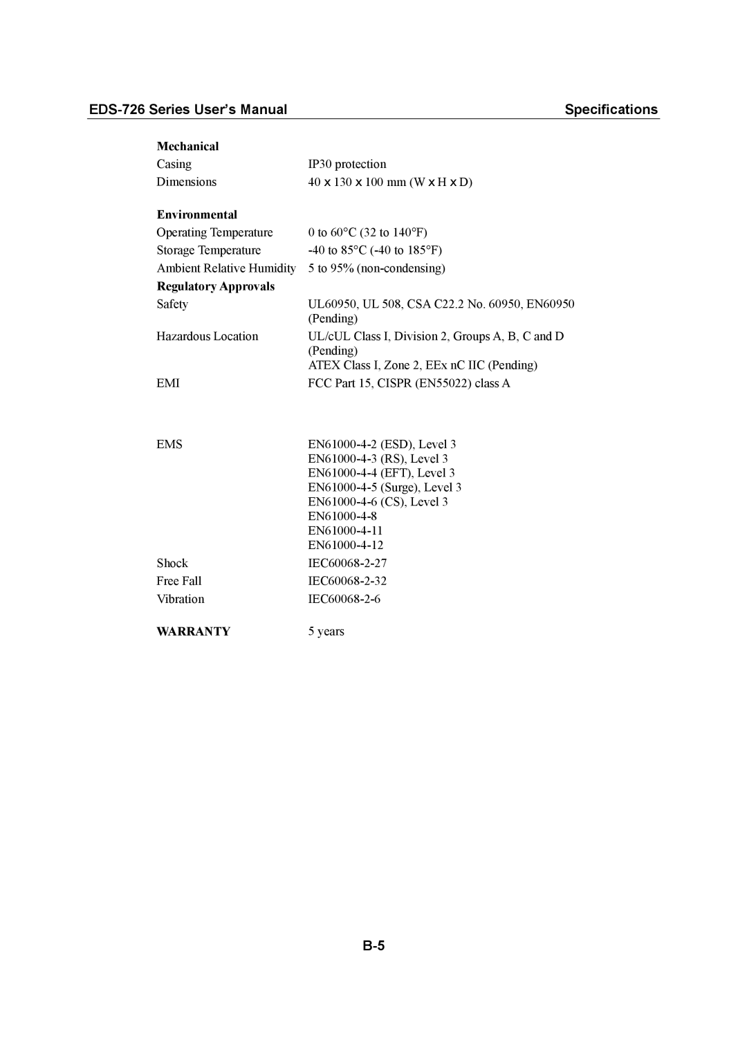 Moxa Technologies EDS-726 user manual Environmental, Regulatory Approvals 