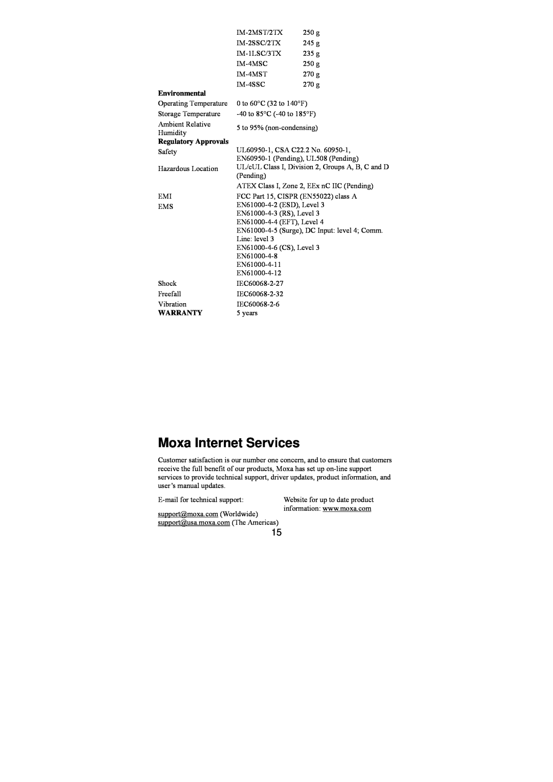 Moxa Technologies EDS-728/828, EDS-828 manual Moxa Internet Services, Environmental, Regulatory Approvals, Warranty 