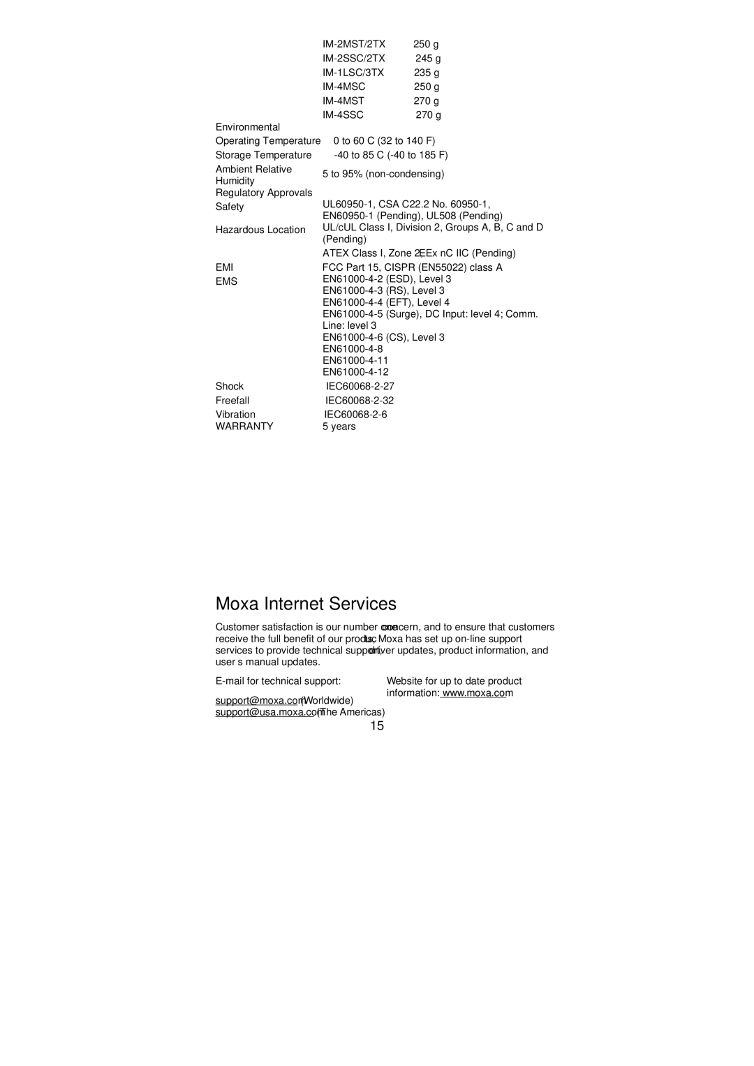 Moxa Technologies EDS-728/828, EDS-828 manual Moxa Internet Services, Environmental, Regulatory Approvals, Warranty 