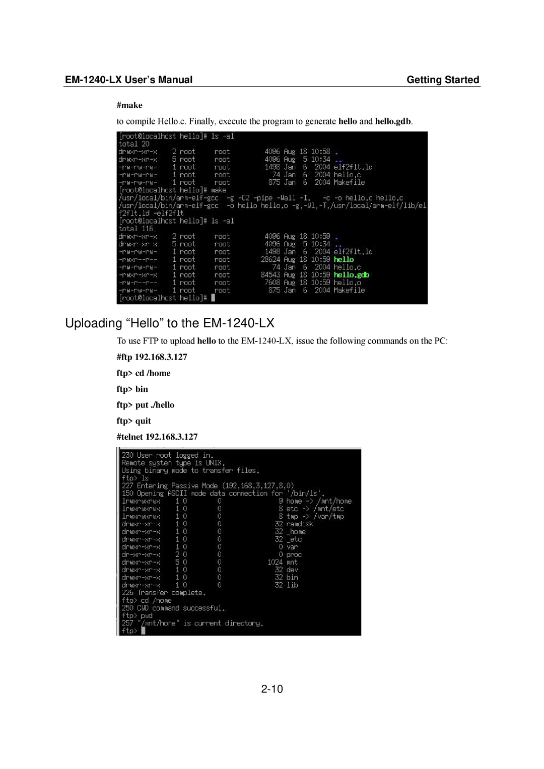 Moxa Technologies user manual Uploading Hello to the EM-1240-LX, #make 