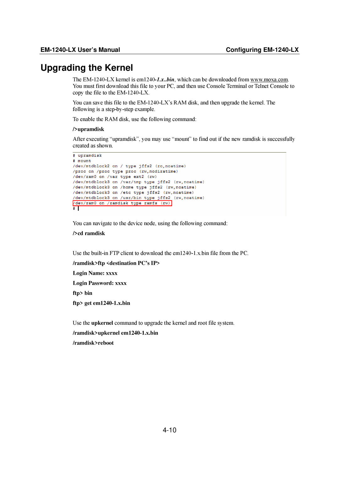 Moxa Technologies EM-1240-LX Upgrading the Kernel, Upramdisk, Cd ramdisk, Ramdiskupkernel em1240-1.x.bin /ramdiskreboot 