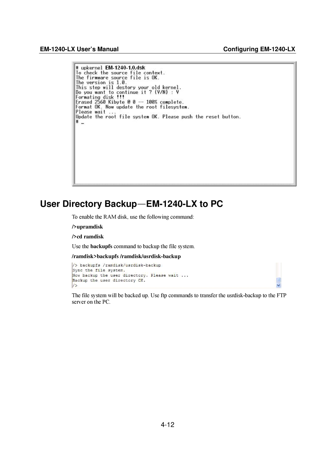 Moxa Technologies user manual User Directory Backup-EM-1240-LX to PC, Ramdiskbackupfs /ramdisk/usrdisk-backup 