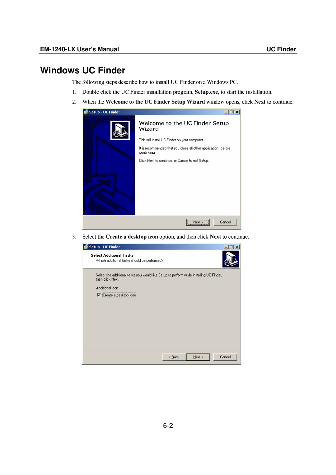 Moxa Technologies EM-1240-LX user manual Windows UC Finder 