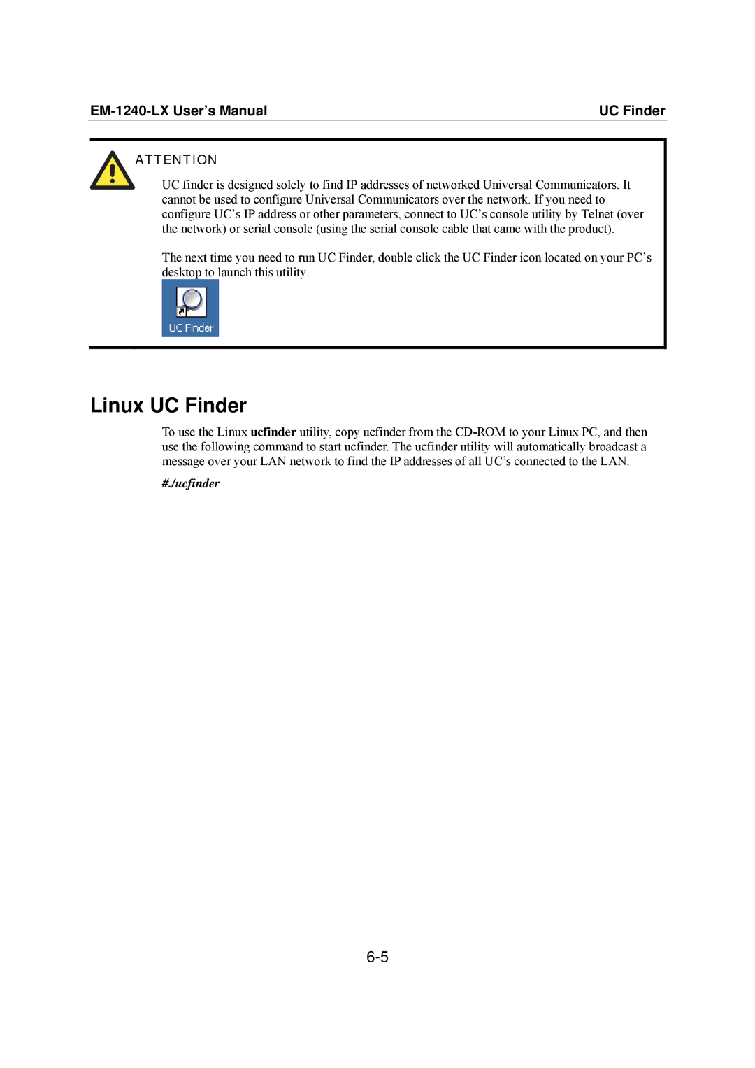 Moxa Technologies EM-1240-LX user manual Linux UC Finder 