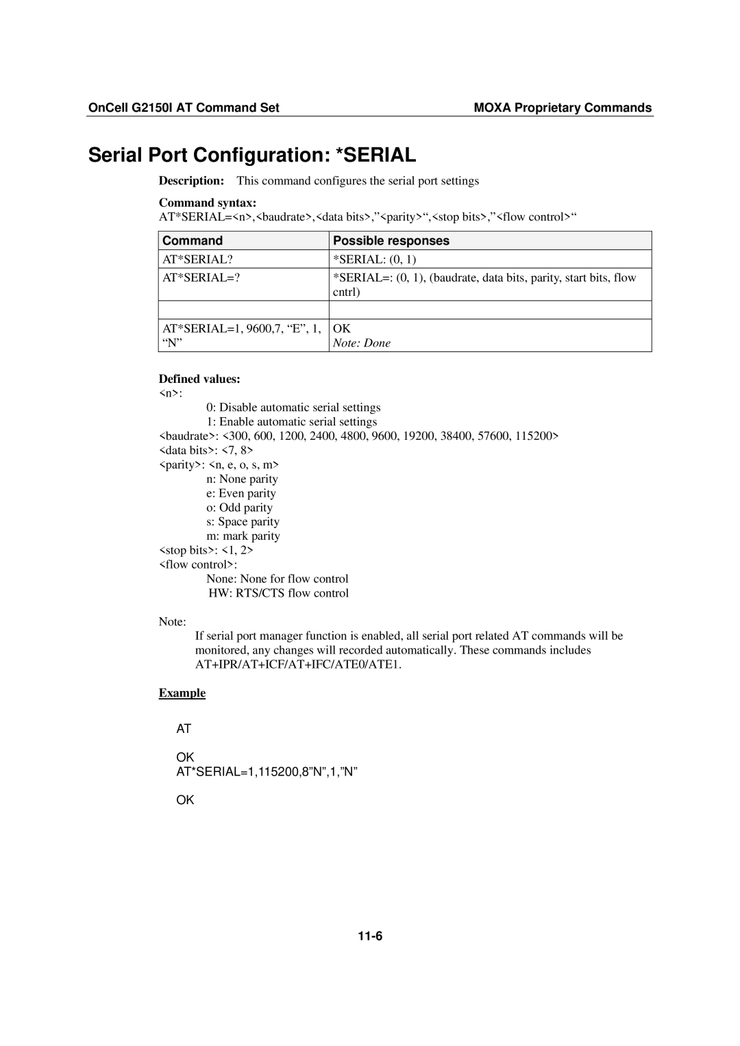 Moxa Technologies G2150I manual Serial Port Configuration *SERIAL, At*Serial?, At*Serial=?, 11-6 