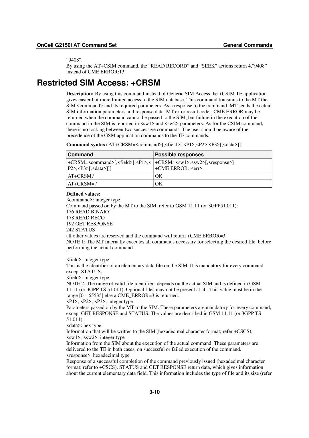 Moxa Technologies G2150I manual Restricted SIM Access +CRSM, At+Crsm? At+Crsm=?, Defined values command integer type 