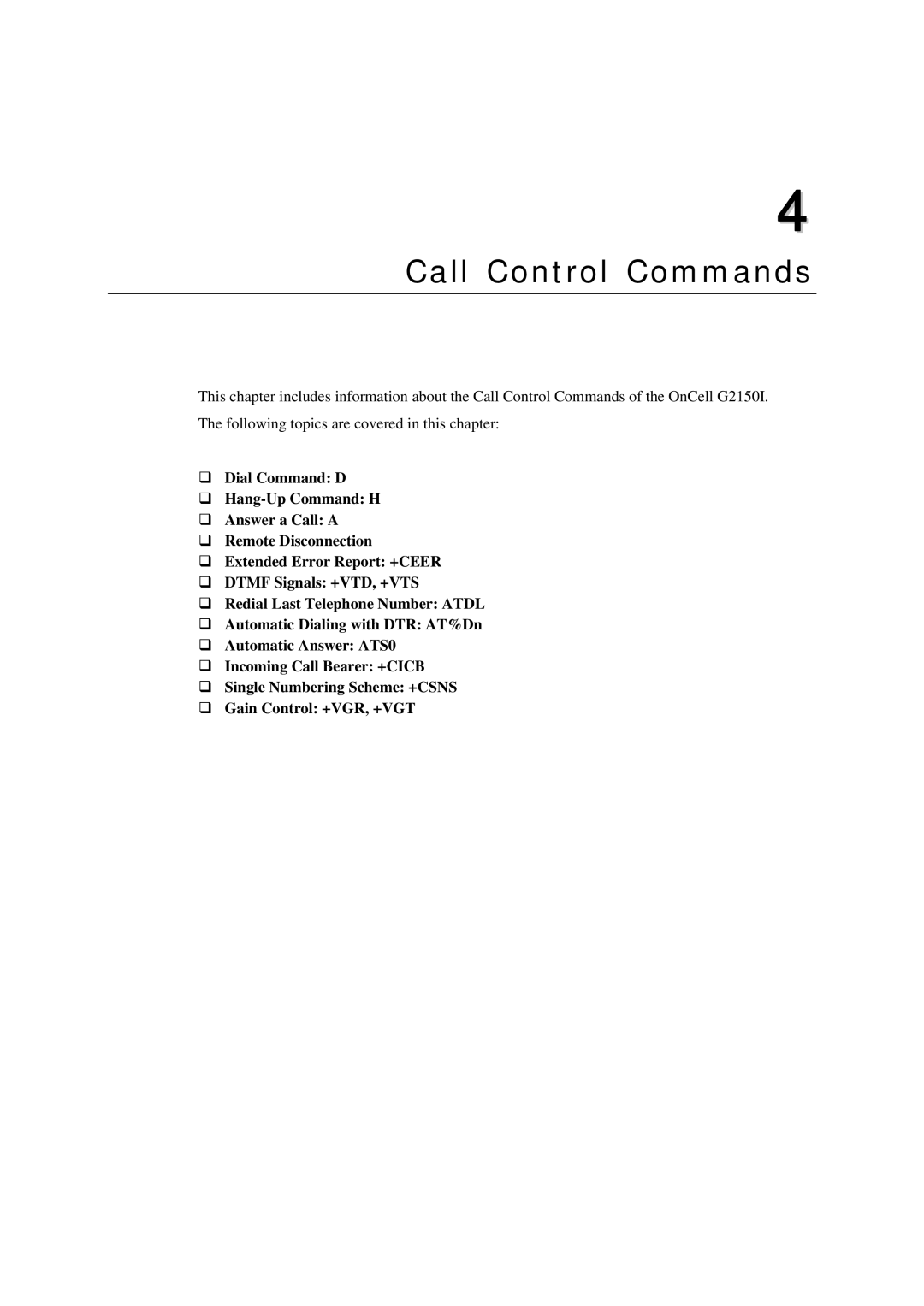 Moxa Technologies G2150I manual Call Control Commands 