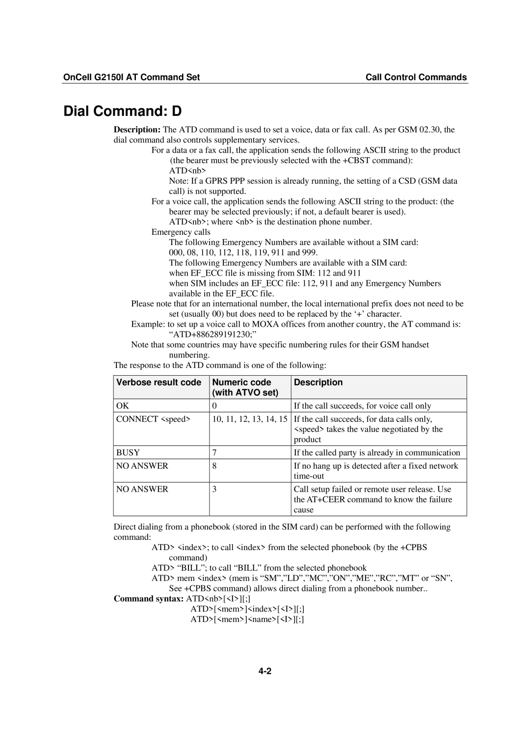 Moxa Technologies manual Dial Command D, OnCell G2150I AT Command Set Call Control Commands 