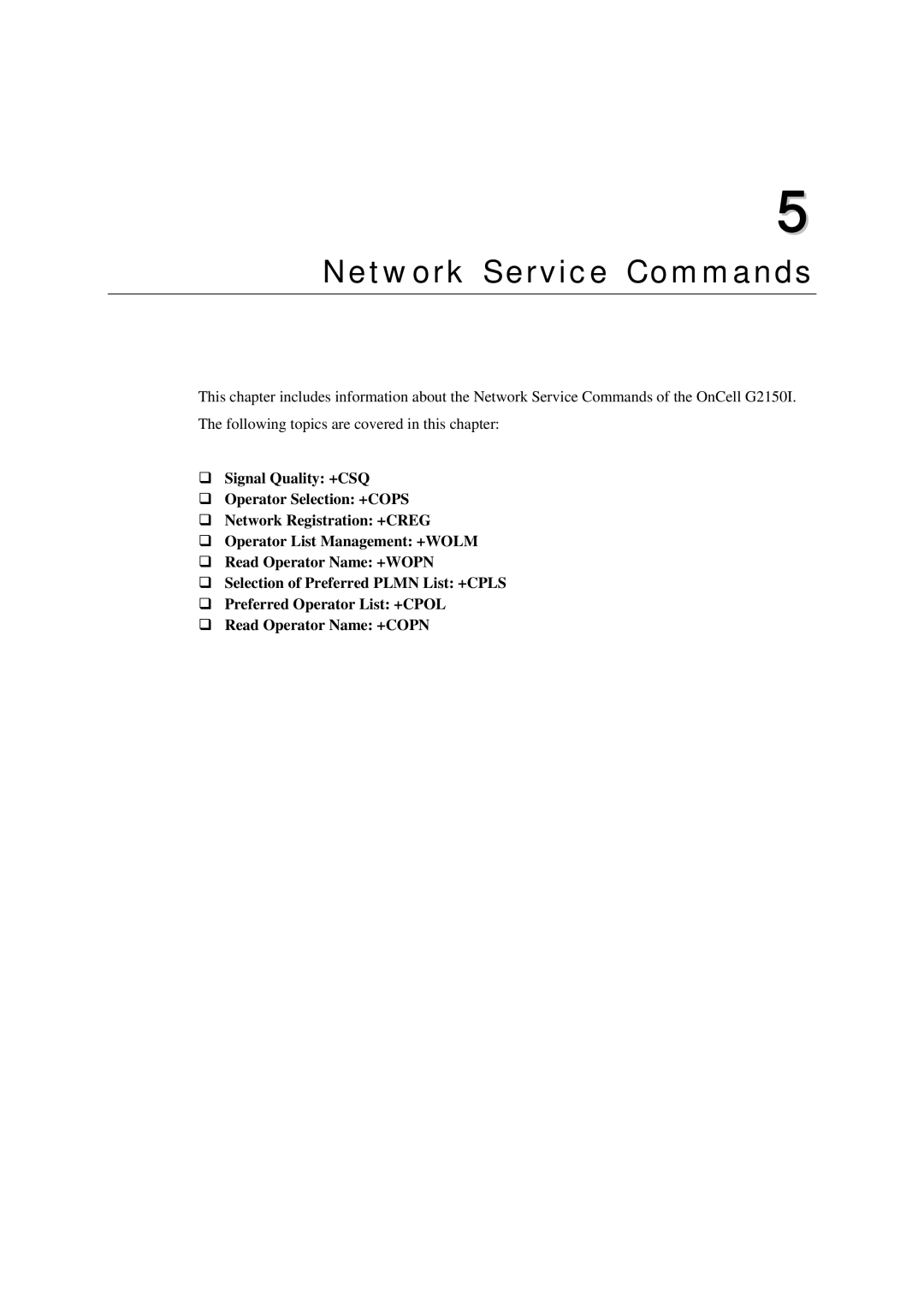 Moxa Technologies G2150I manual Network Service Commands 