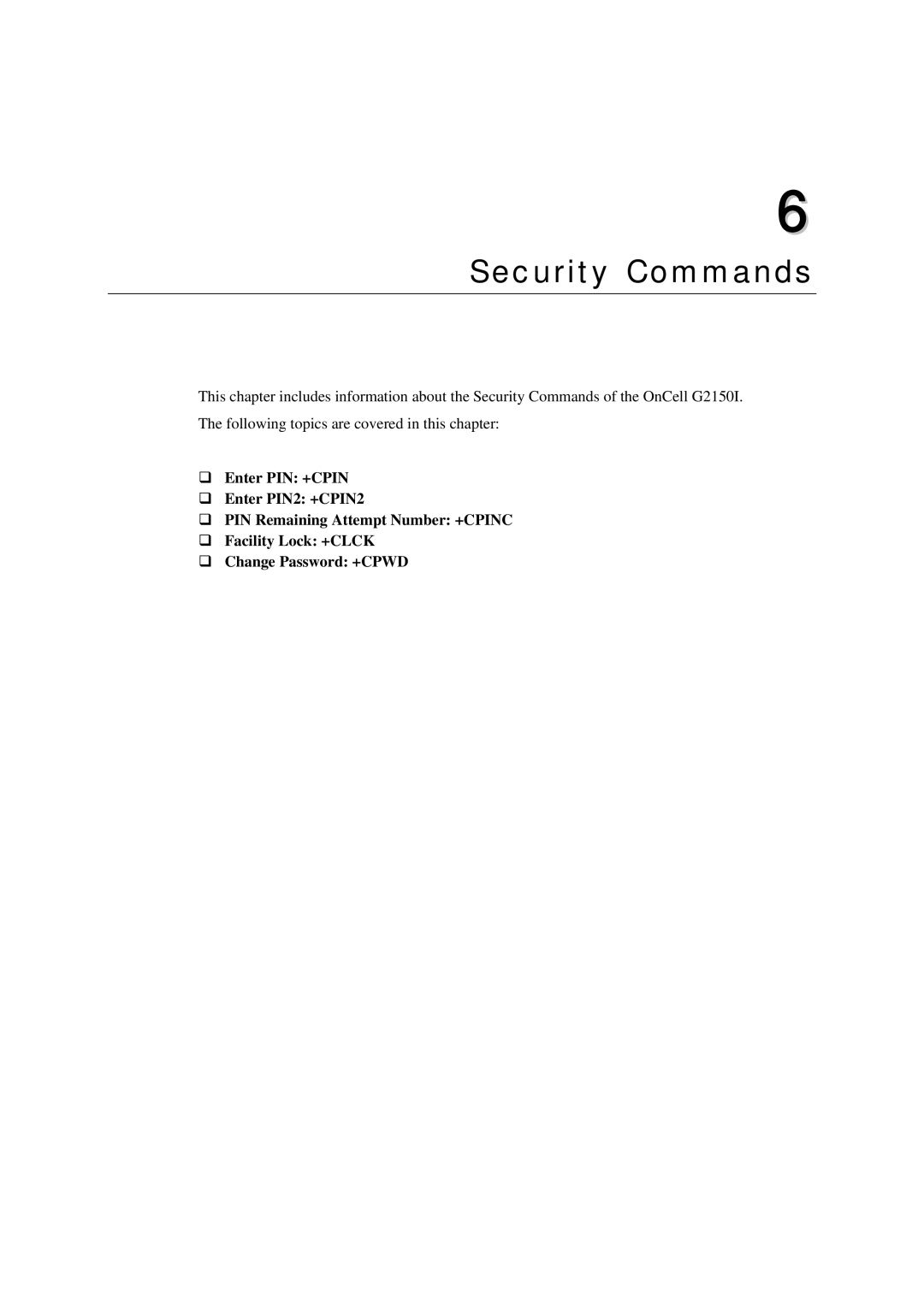 Moxa Technologies G2150I manual Security Commands 