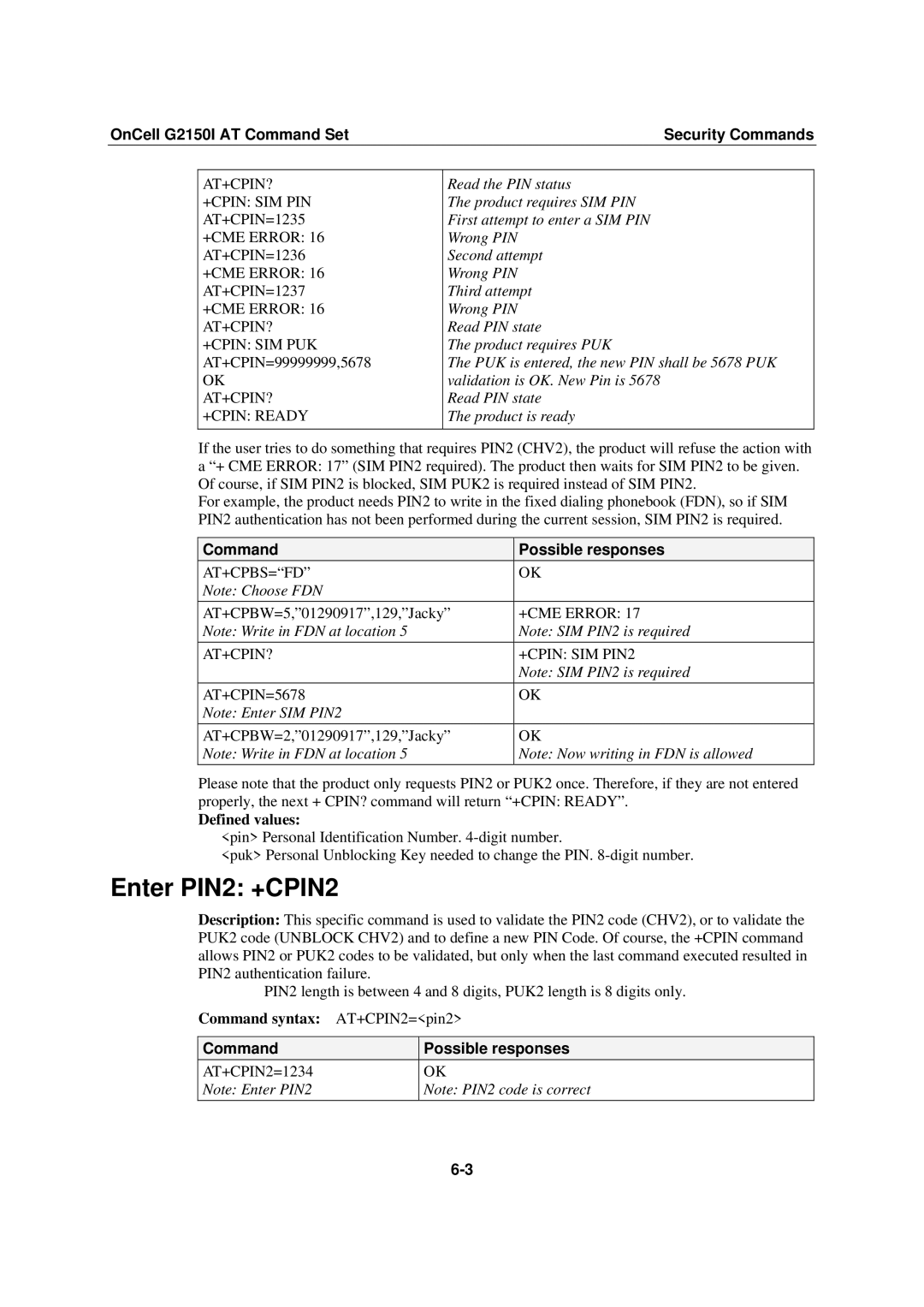 Moxa Technologies G2150I manual Enter PIN2 +CPIN2 