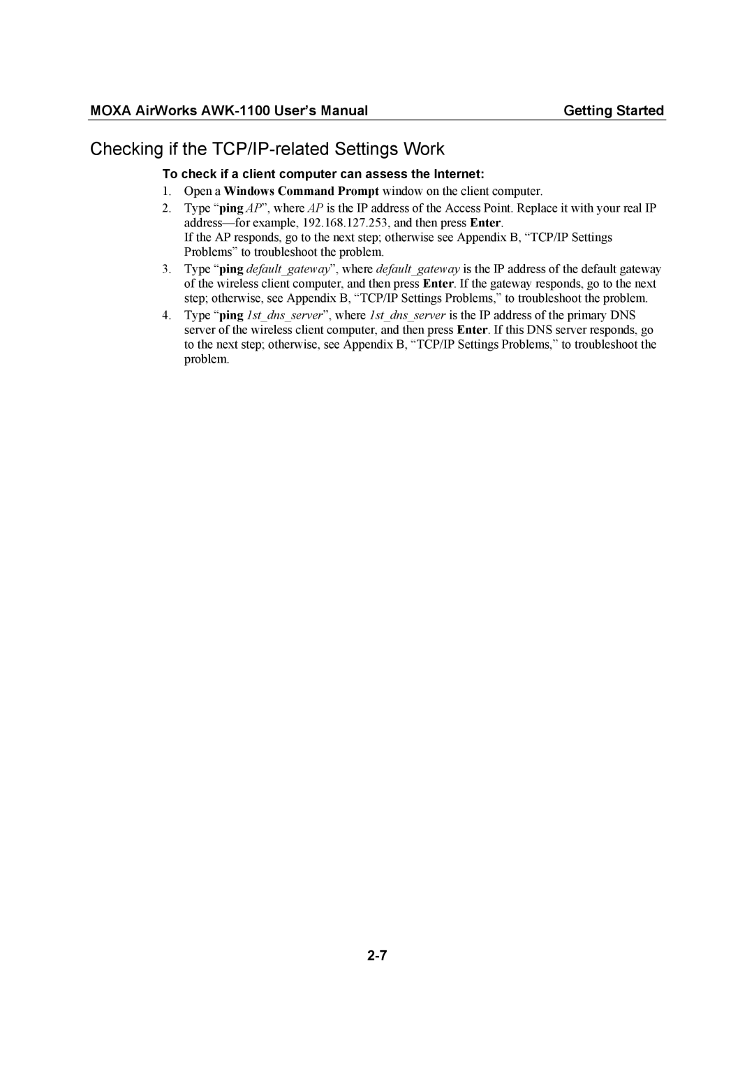 Moxa Technologies AWK-1100, MOXA AirWorks user manual Checking if the TCP/IP-related Settings Work 