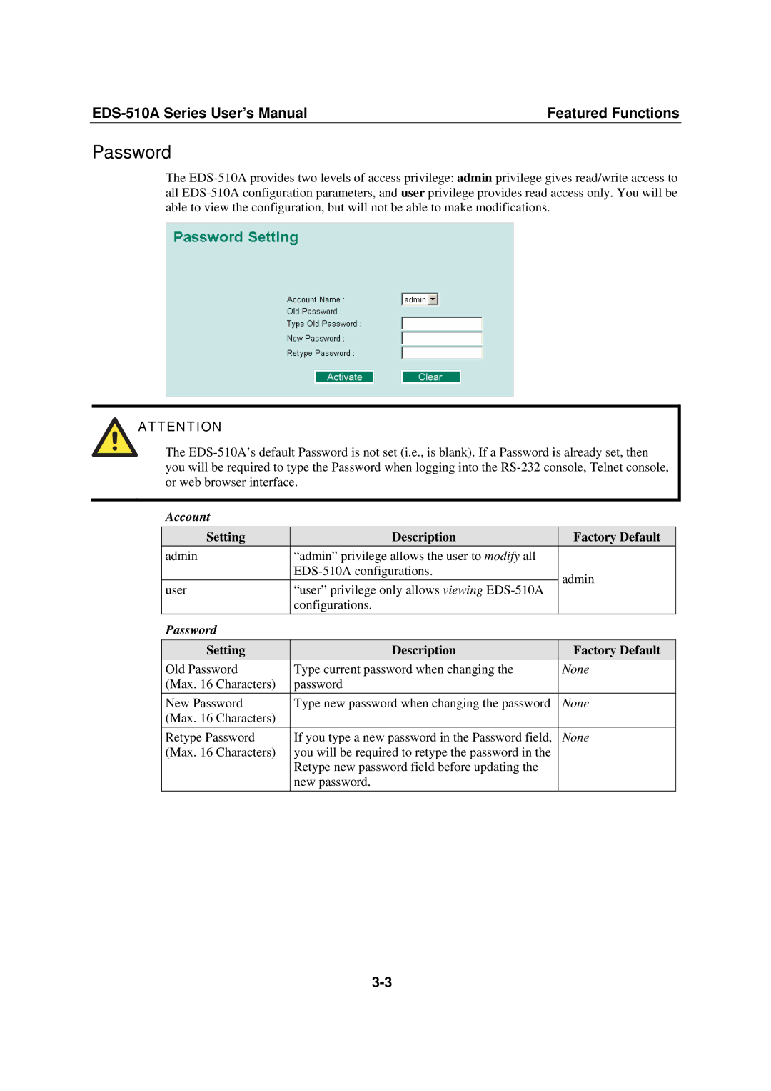 Moxa Technologies Moxa EtherDevice Switch, EDS-510A user manual Password, Account 