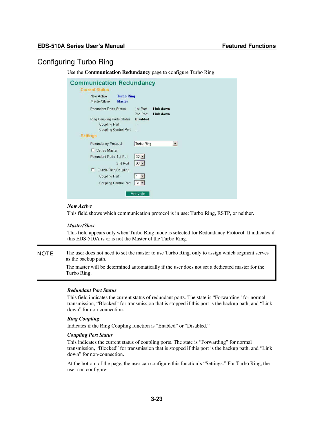 Moxa Technologies Moxa EtherDevice Switch, EDS-510A user manual Configuring Turbo Ring 