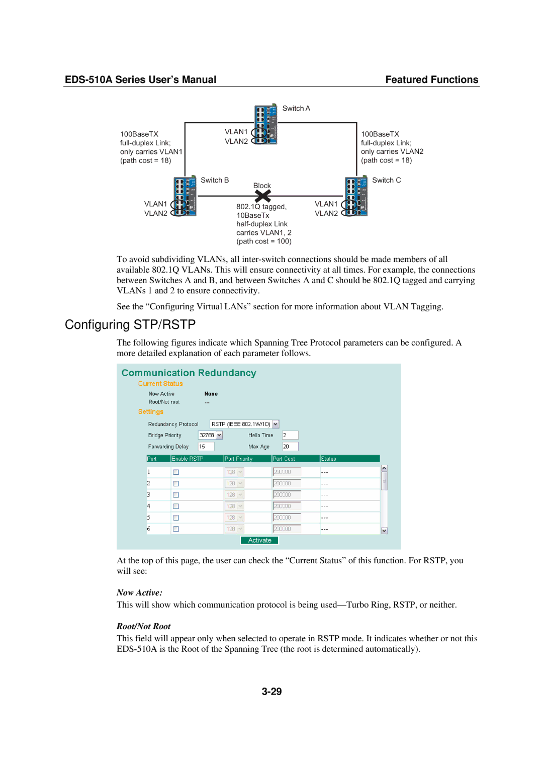 Moxa Technologies Moxa EtherDevice Switch, EDS-510A user manual Configuring STP/RSTP, Root/Not Root 