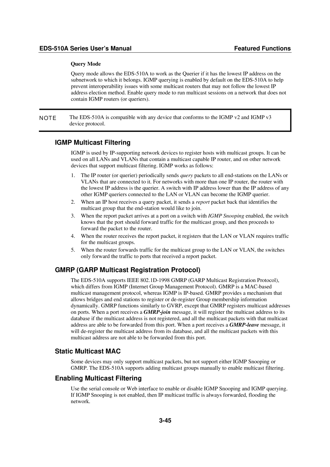 Moxa Technologies Moxa EtherDevice Switch Igmp Multicast Filtering, Gmrp Garp Multicast Registration Protocol, Query Mode 