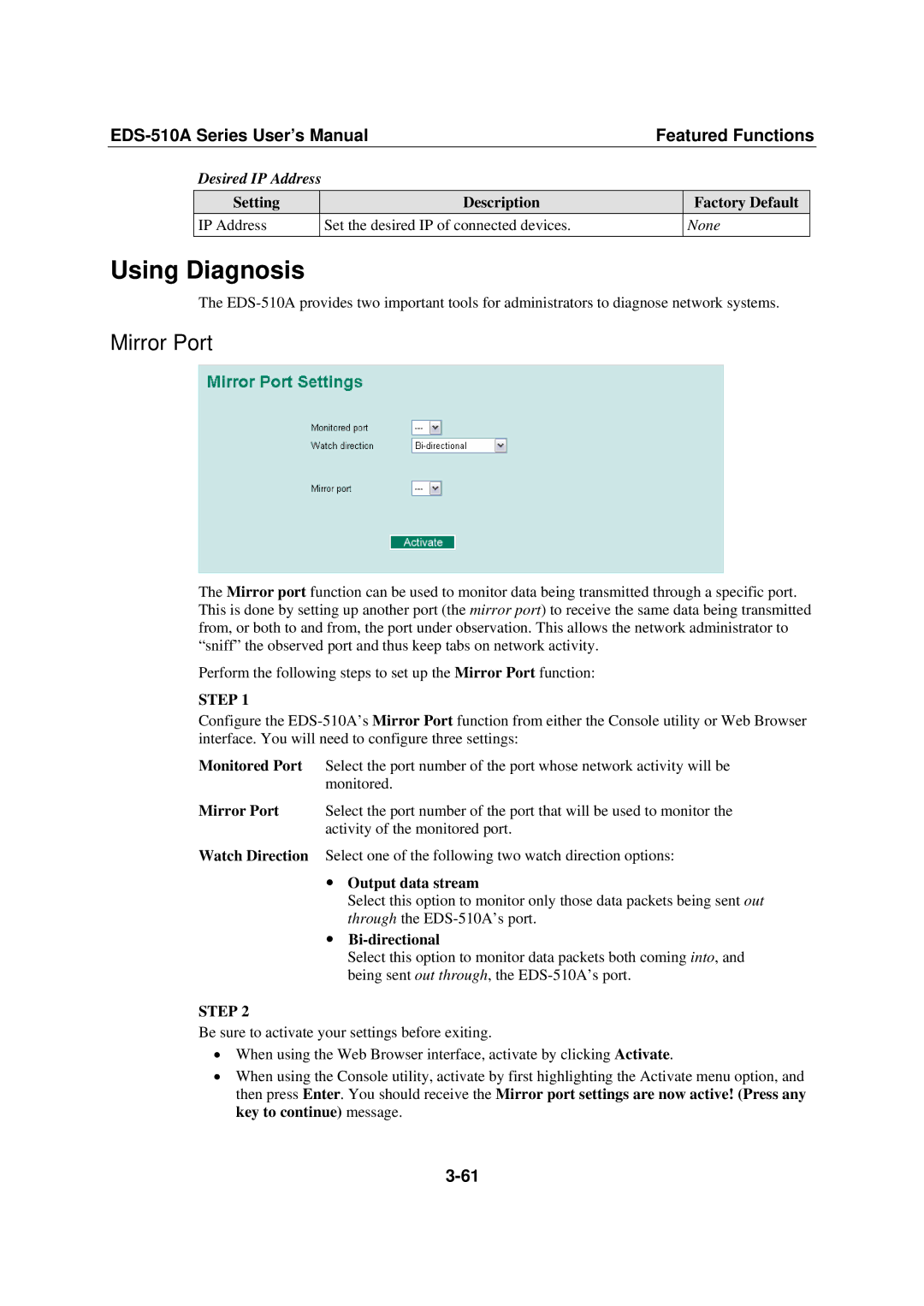 Moxa Technologies Moxa EtherDevice Switch, EDS-510A Using Diagnosis, Mirror Port, Output data stream, Bi-directional 