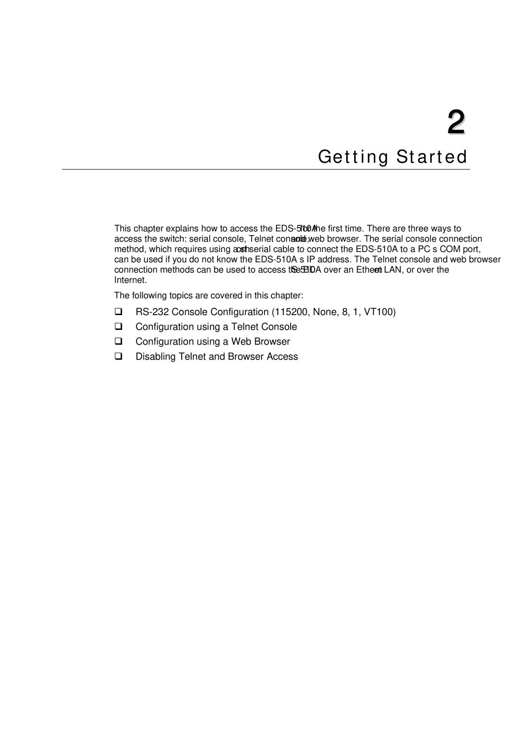 Moxa Technologies Moxa EtherDevice Switch, EDS-510A user manual Getting Started 