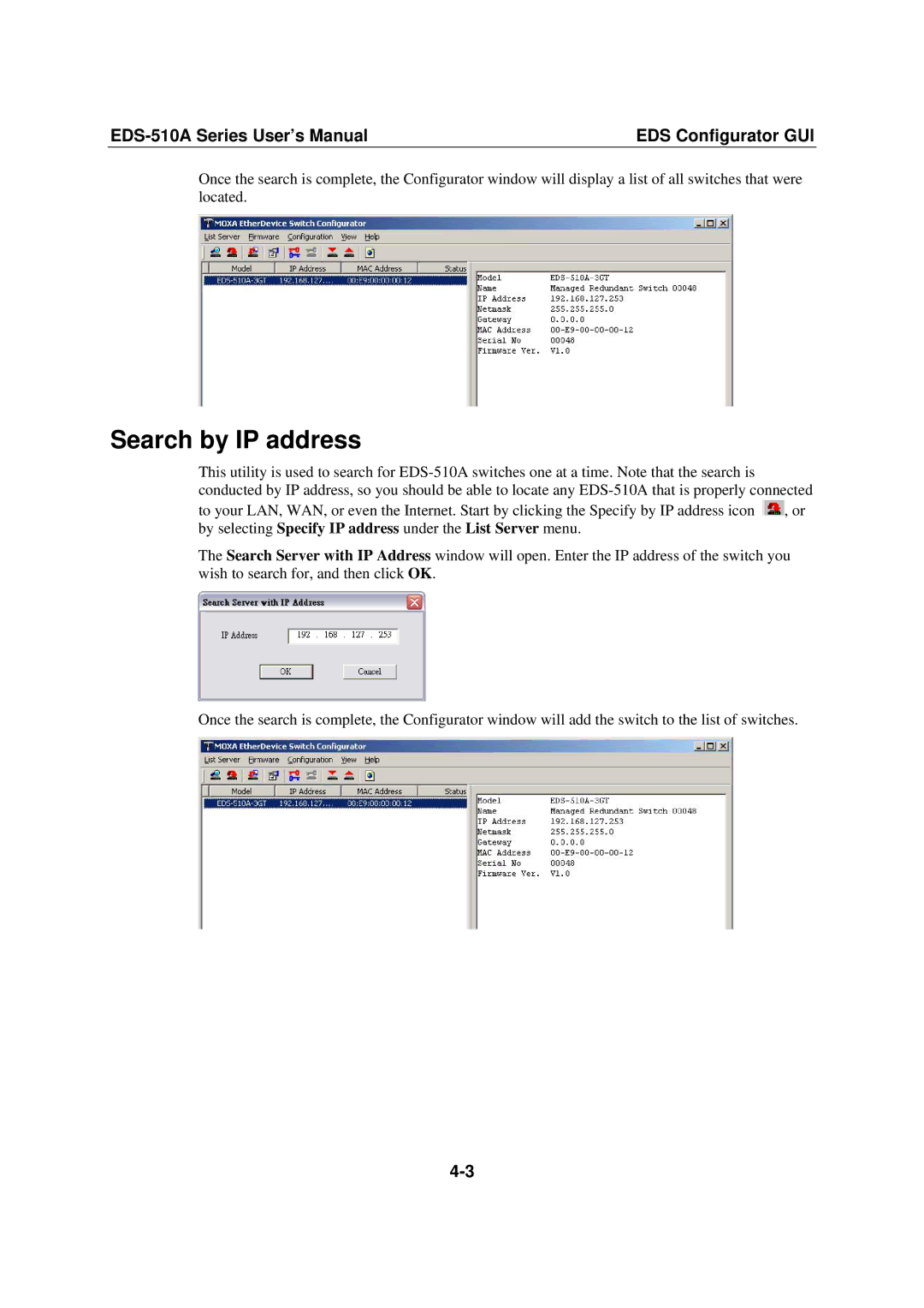 Moxa Technologies Moxa EtherDevice Switch, EDS-510A user manual Search by IP address 