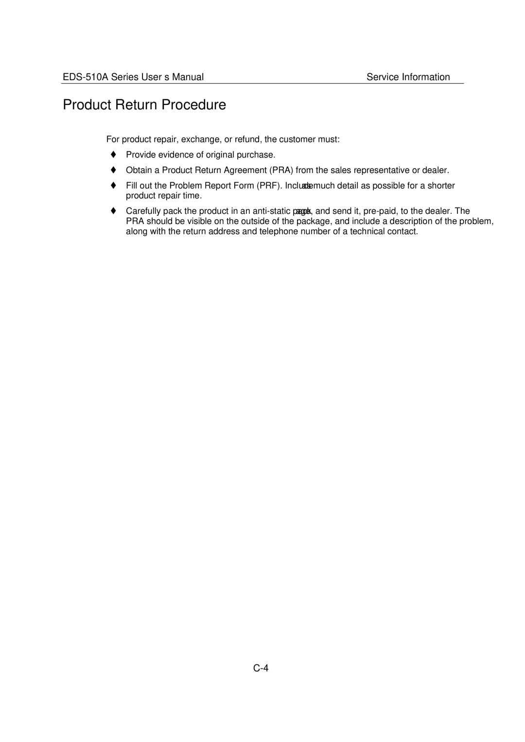 Moxa Technologies Moxa EtherDevice Switch, EDS-510A user manual Product Return Procedure 