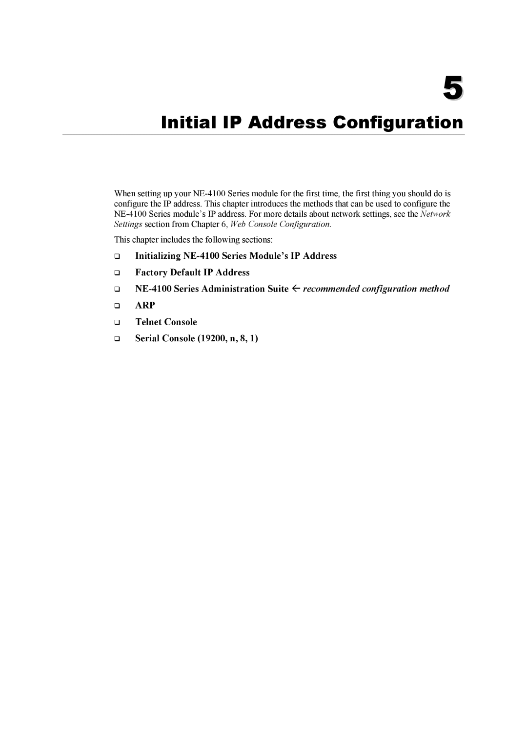 Moxa Technologies NE-4100 user manual Initial IP Address Configuration, Arp 