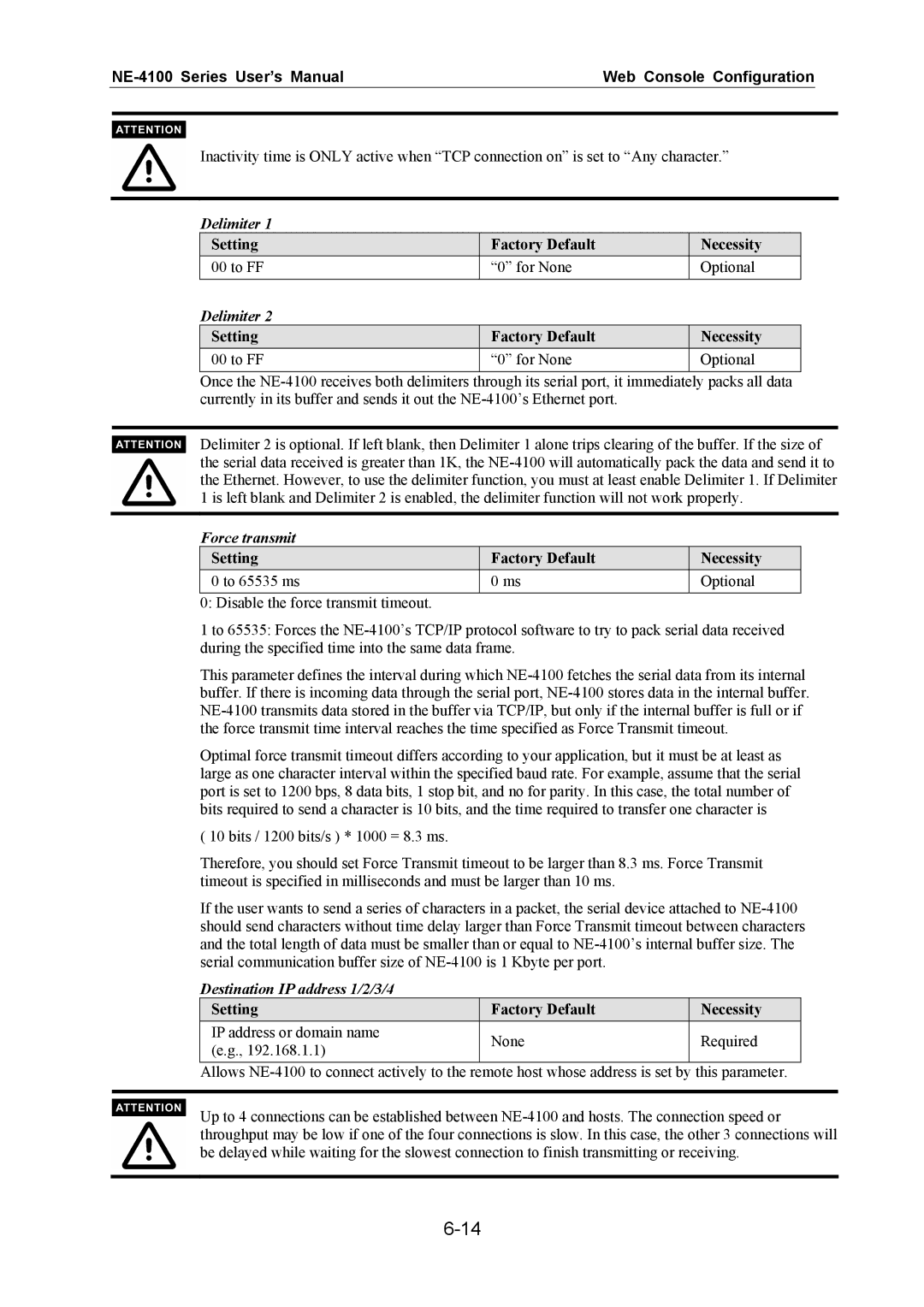 Moxa Technologies NE-4100 user manual Destination IP address 1/2/3/4, Setting Factory Default Necessity 