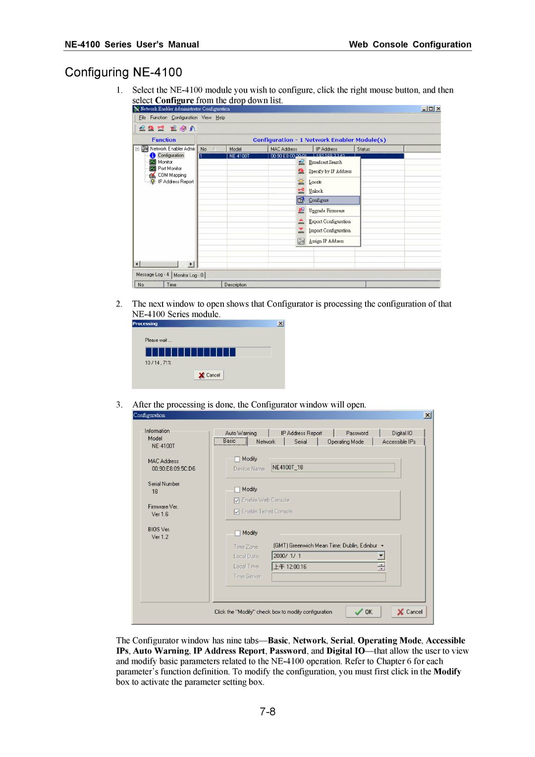 Moxa Technologies user manual Configuring NE-4100 